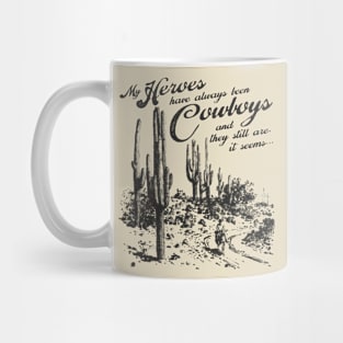 Always Been Cowboys Mug